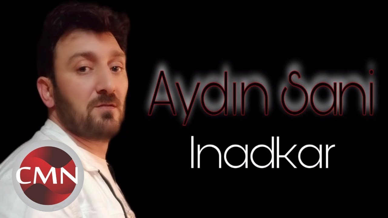 Aydın Sani - Inadkar | Azeri Music [OFFICIAL] Mp3 Yüklə