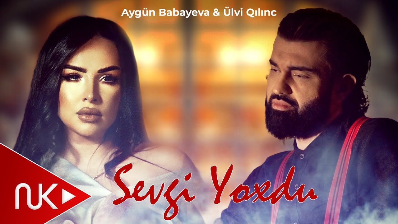 Aygul Babayeva & Ulvi Qilinc - Sevgi yoxdu (Official Music Video) Mp3 Yüklə