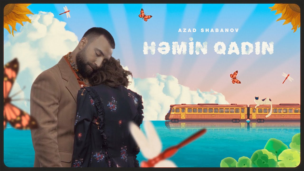 Azad Shabanov — Həmin Qadın (Rəsmi Musiqi Videosu) Mp3 Yüklə