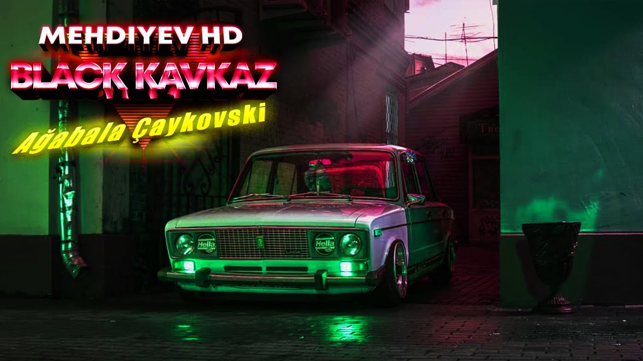 Black Kavkaz & Mehdiyev HD - Ağabala Çaykovski - Remix Mp3 Yüklə