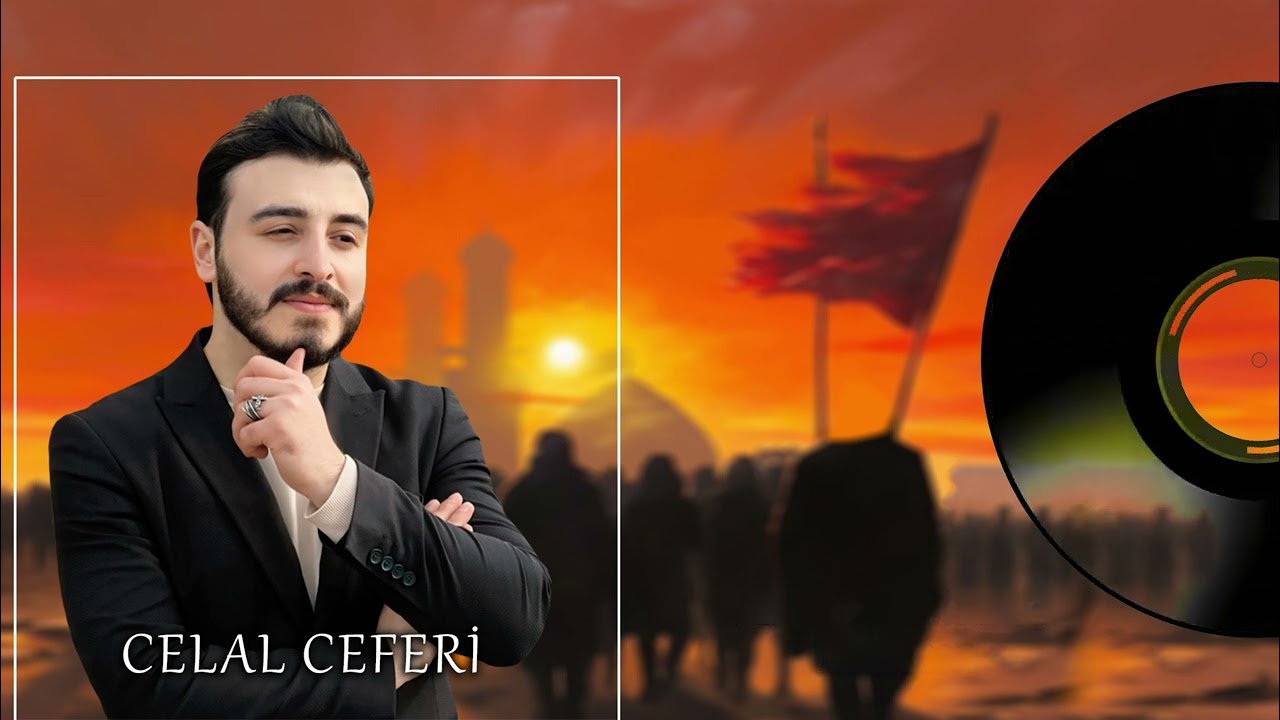 Celal Ceferi - Seçmə Mərsiyyələr | 25 Mp3 Yüklə
