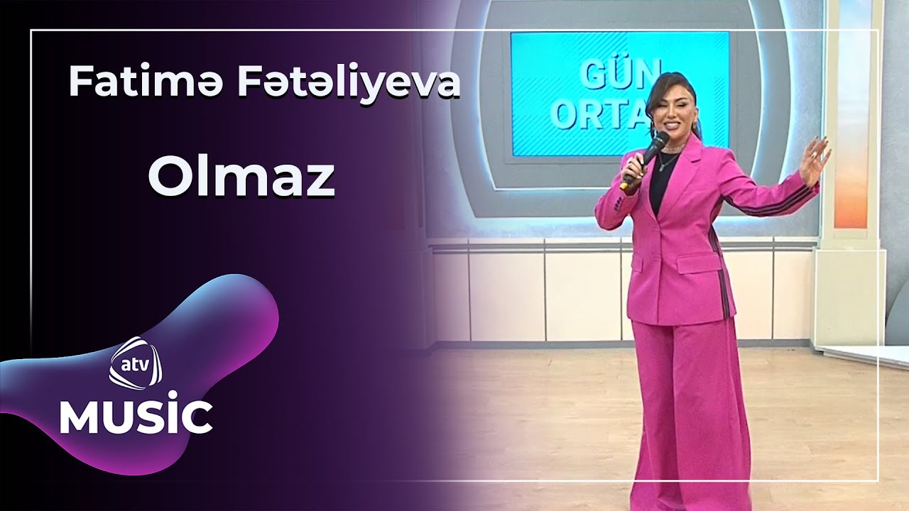 Fatimə Fətəliyeva - Olmaz Mp3 Yüklə