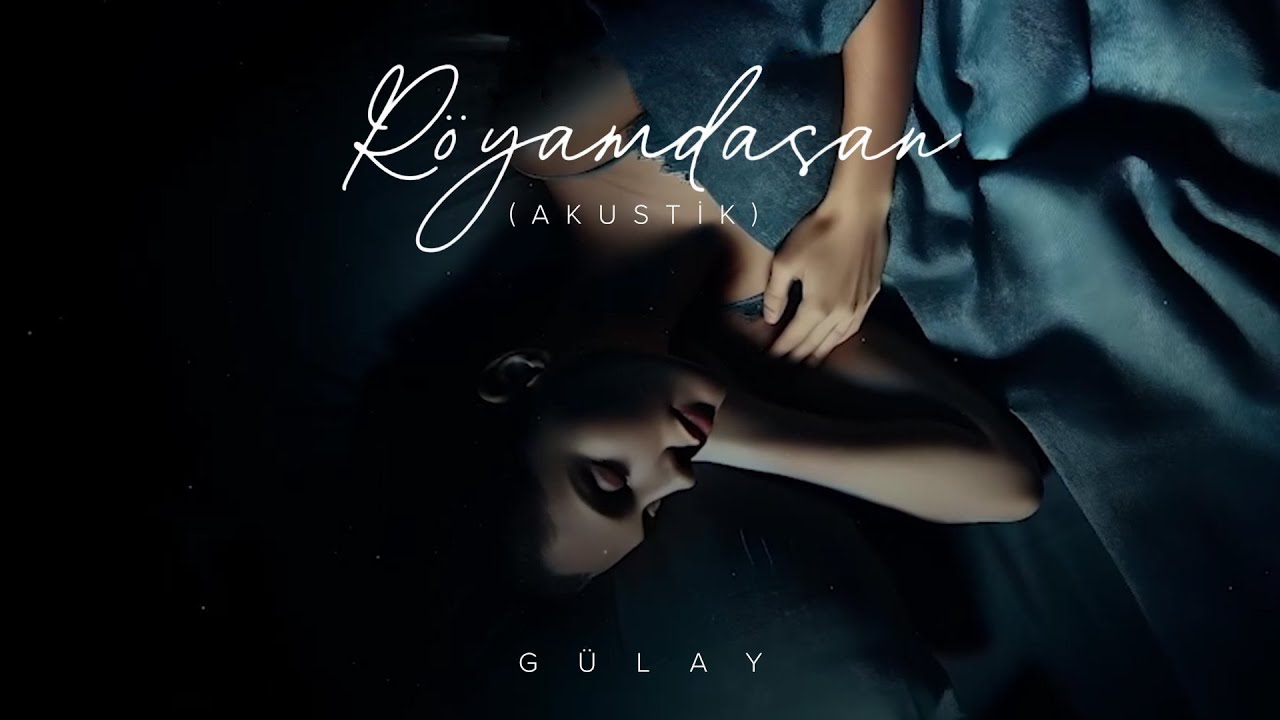 Gülay Zeynallı — Röyamdasan (Akustik) Mp3 Yüklə