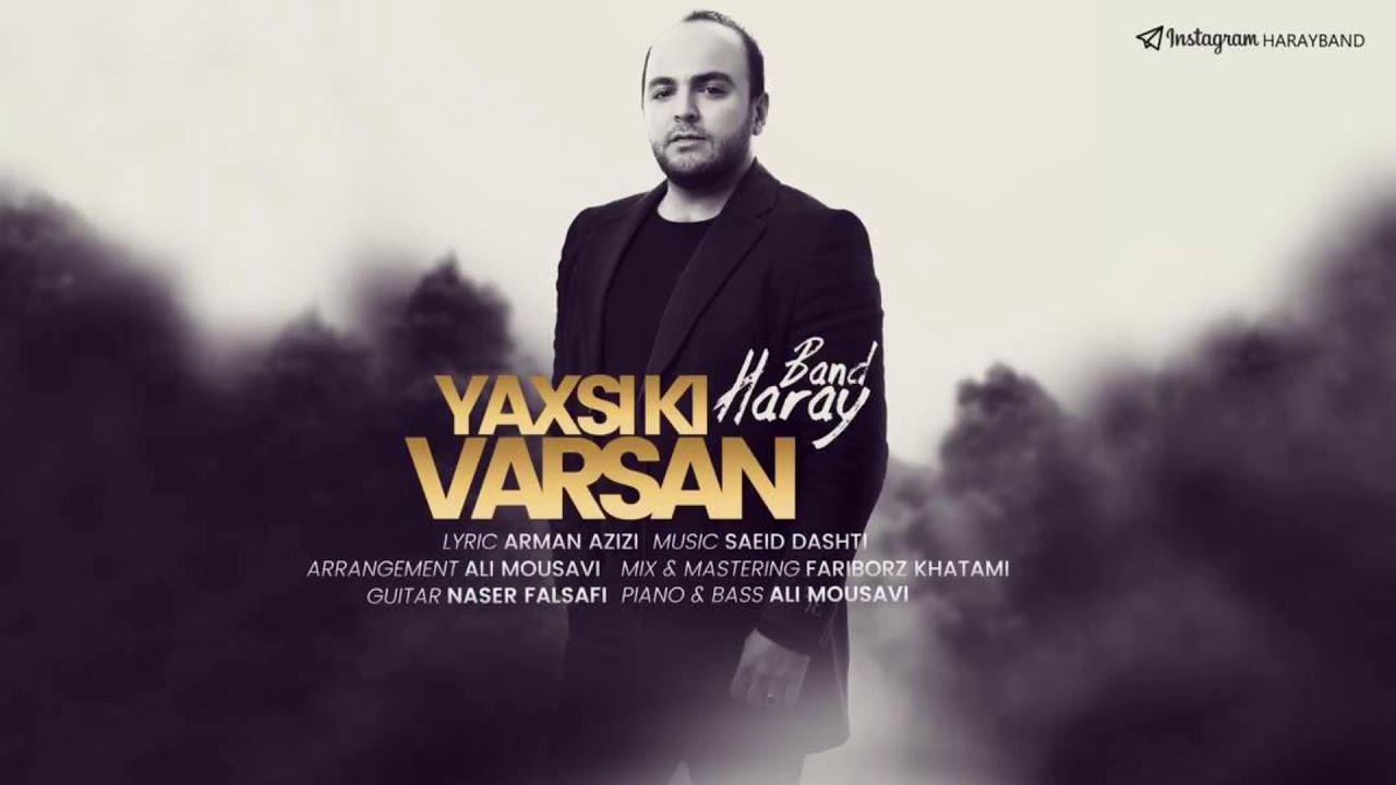 Haray Band - Yaxşı ki varsan / 2018 Mp3 Yüklə