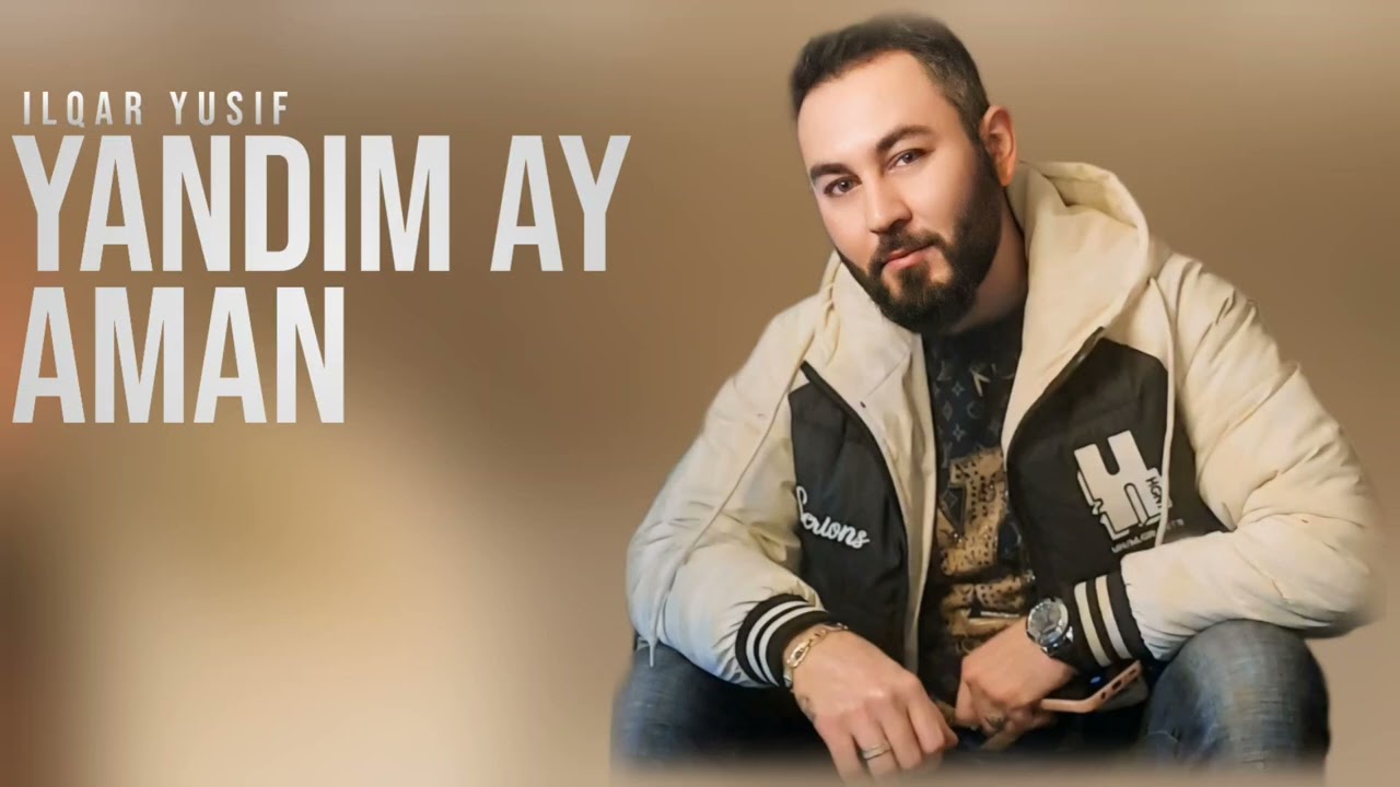 Ilqar Yusif - Yandim Ay Aman 2024 (Yeni) Mp3 Yüklə
