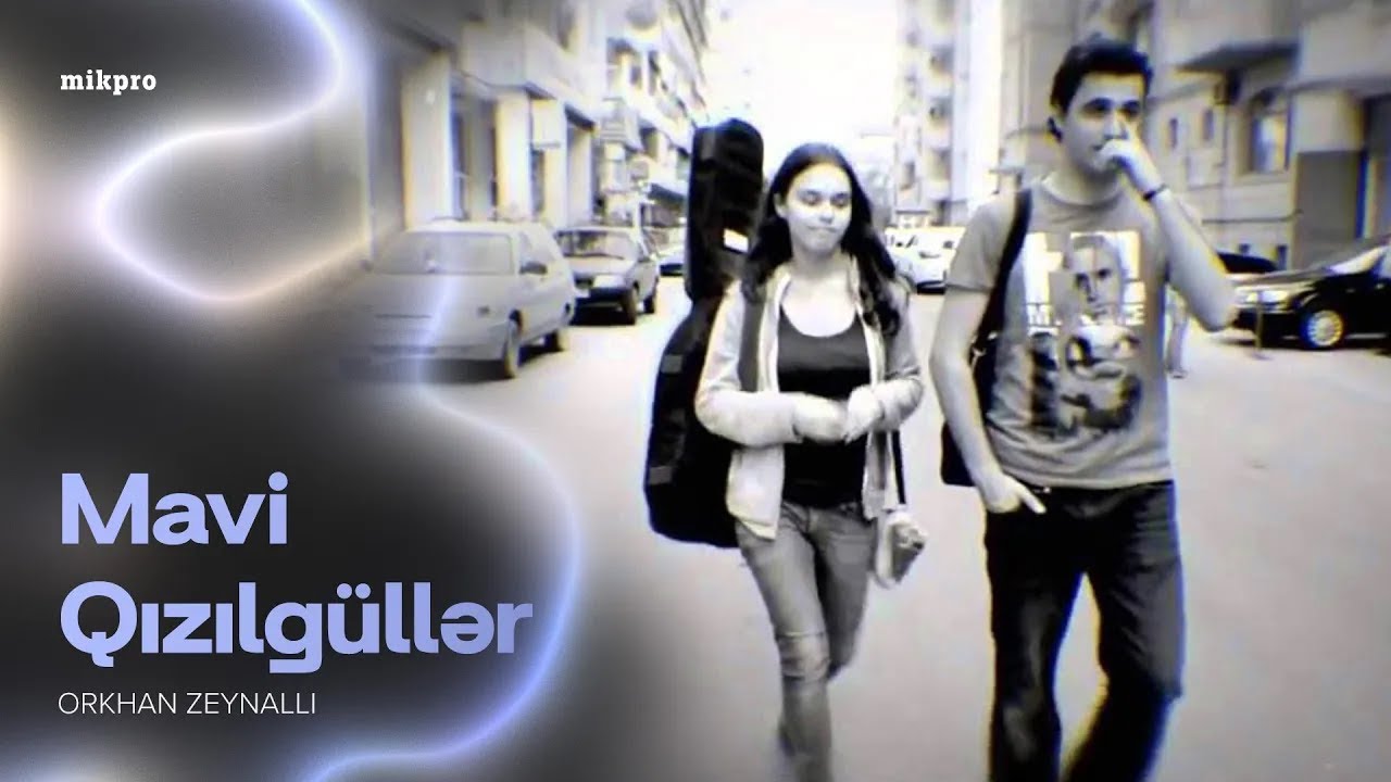 Orkhan Zeynalli ft. Gültəkin — Mavi Qızılgüllər | 2012 Mp3 Yüklə