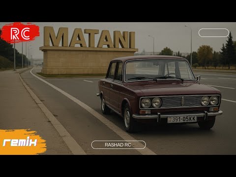 Rashad RC & Samir Priyev - Ay Matanı Matanı | REMİX Mp3 Yüklə