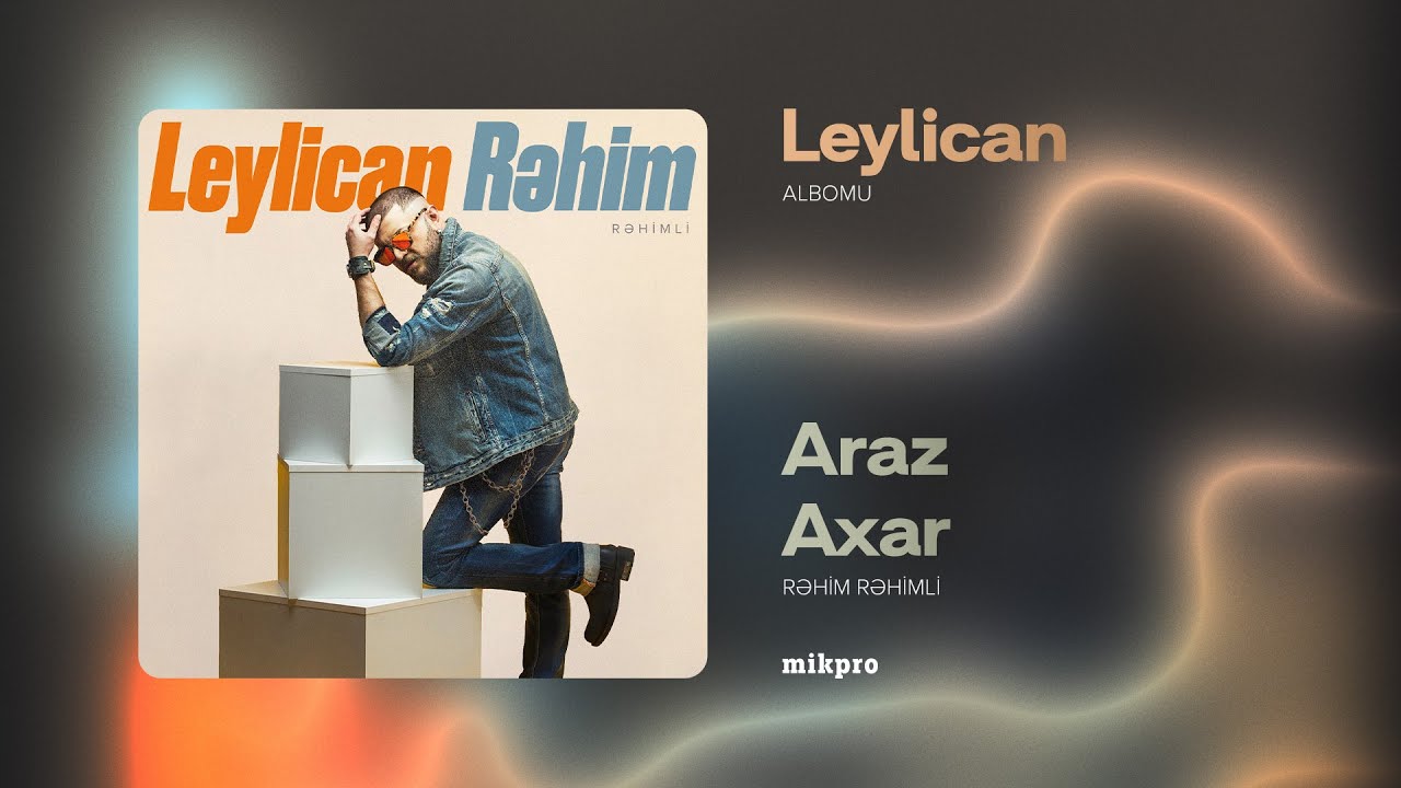 Rəhim Rəhimli — Araz Axar (Audio) Mp3 Yüklə