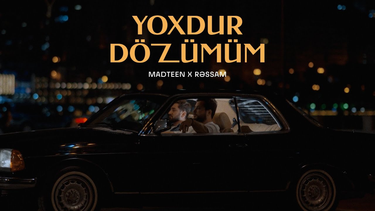 RƏSSAM x MadTeen - Yoxdur Dözümüm (Mood Video) Mp3 Yüklə