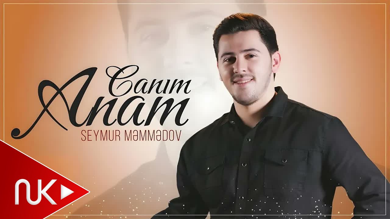 Seymur Məmmədov — Canım Anam (Rəsmi Audio) Mp3 Yüklə