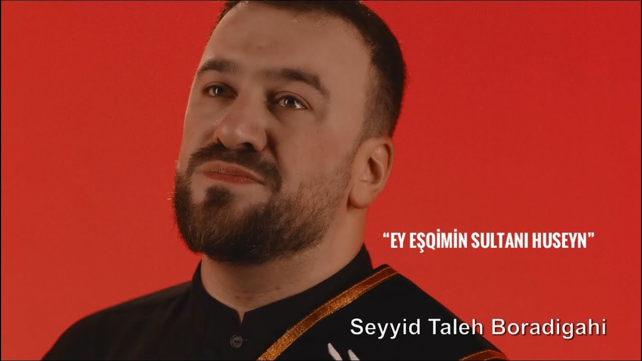 Seyyid Taleh - Ey Eşqimin Sultanı Hüseyn (Official Video) Mp3 Yüklə