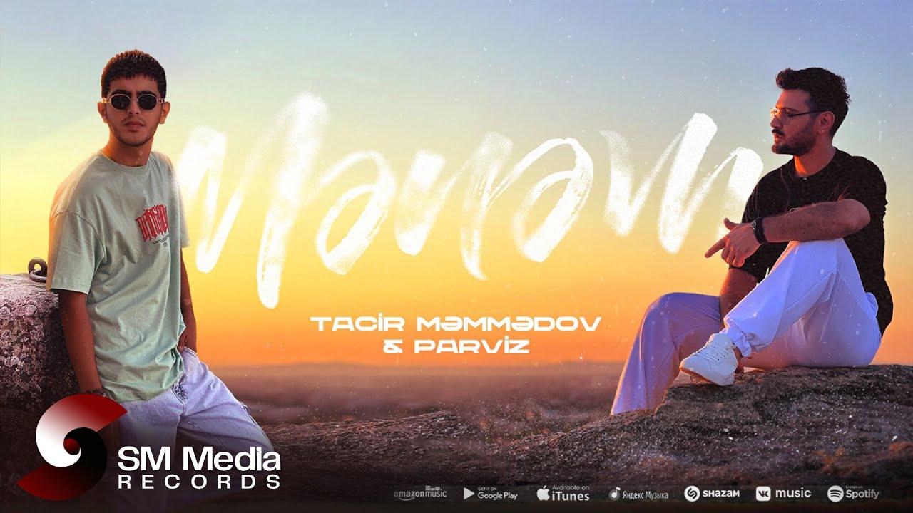 Tacir Məmmədov ft. Parviz — Mənəm (Rəsmi Musiqi Videosu) Mp3 Yüklə