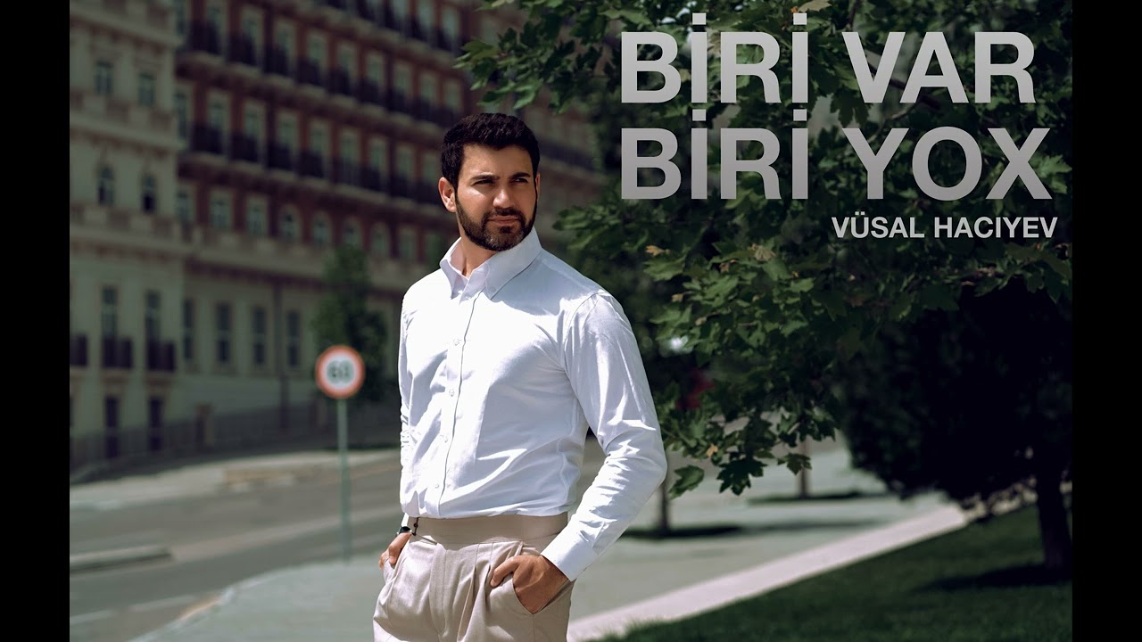 Vüsal Hacıyev - Biri Var Biri Yox (Rəsmi Audio) Mp3 Yüklə