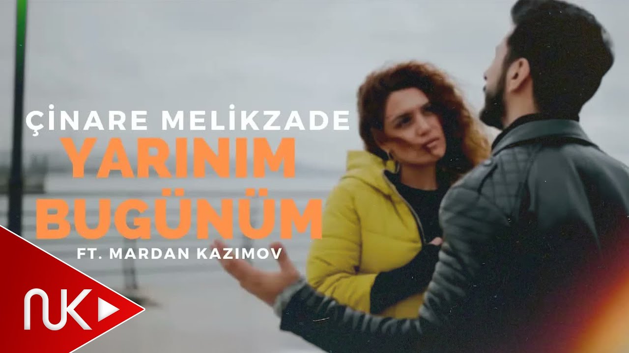 Çinare Melikzade - Yarınım Bugünüm Ft. Mardan Kazımov Mp3 Yüklə
