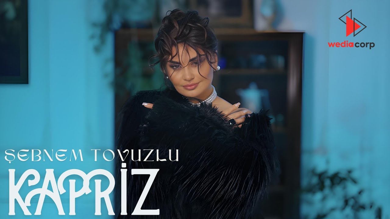 Şebnem Tovuzlu - Kapriz Mp3 Yüklə