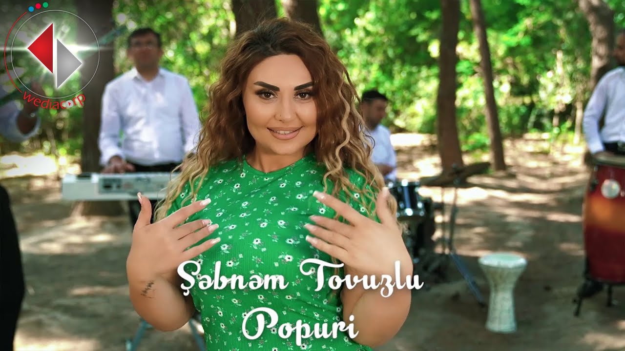 Şebnem Tovuzlu - Popuri Mp3 Yüklə