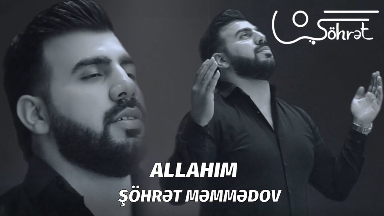 Şöhret Memmedov - Allahim (Official Music Video) (2020) Mp3 Yüklə
